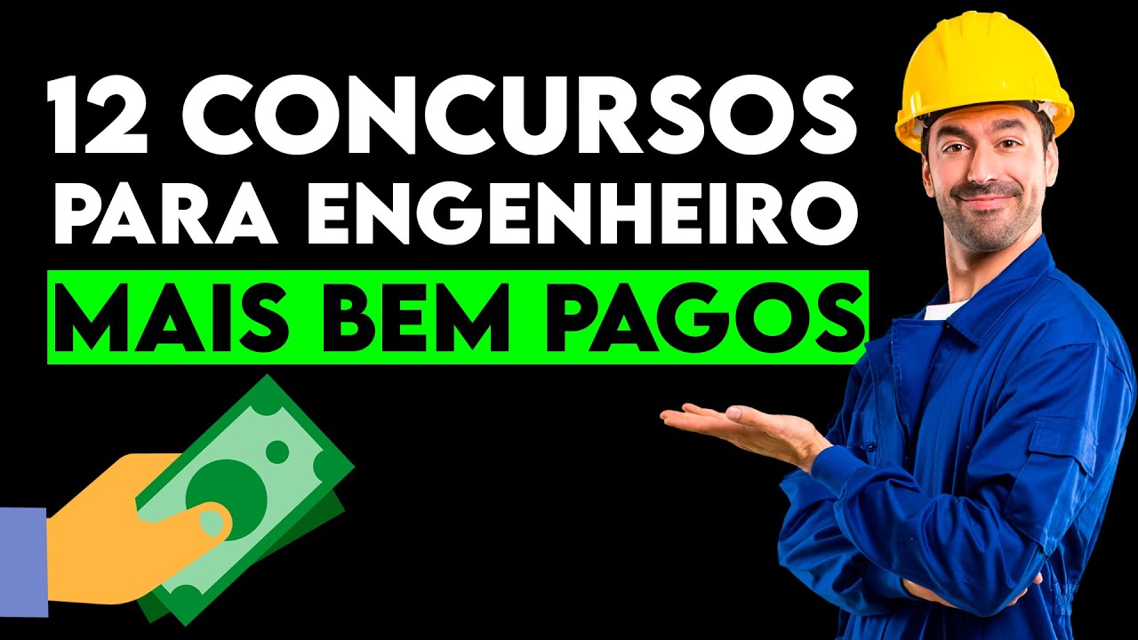 12 Concursos para Engenheiro MAIS BEM PAGOS | Bizu do Engenheiro 👷‍♂️💡
