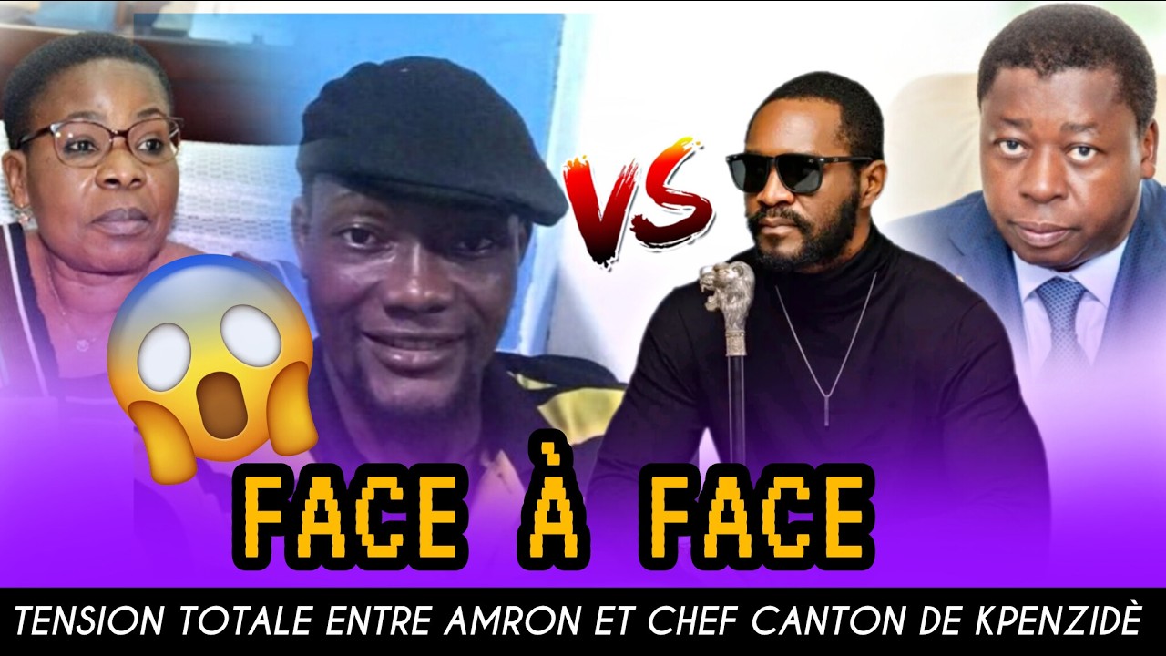 🔥🇹🇬AMRON VS CHEF CANTON DE KPENZIDÈ : FACE-À-FACE TORRIDE QUI FAIT RÉAGIR