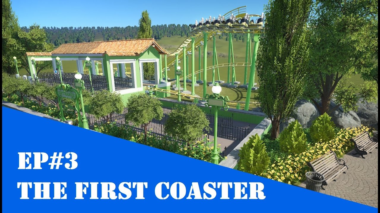Planet Coaster Ep #3 The First Roller Coaster