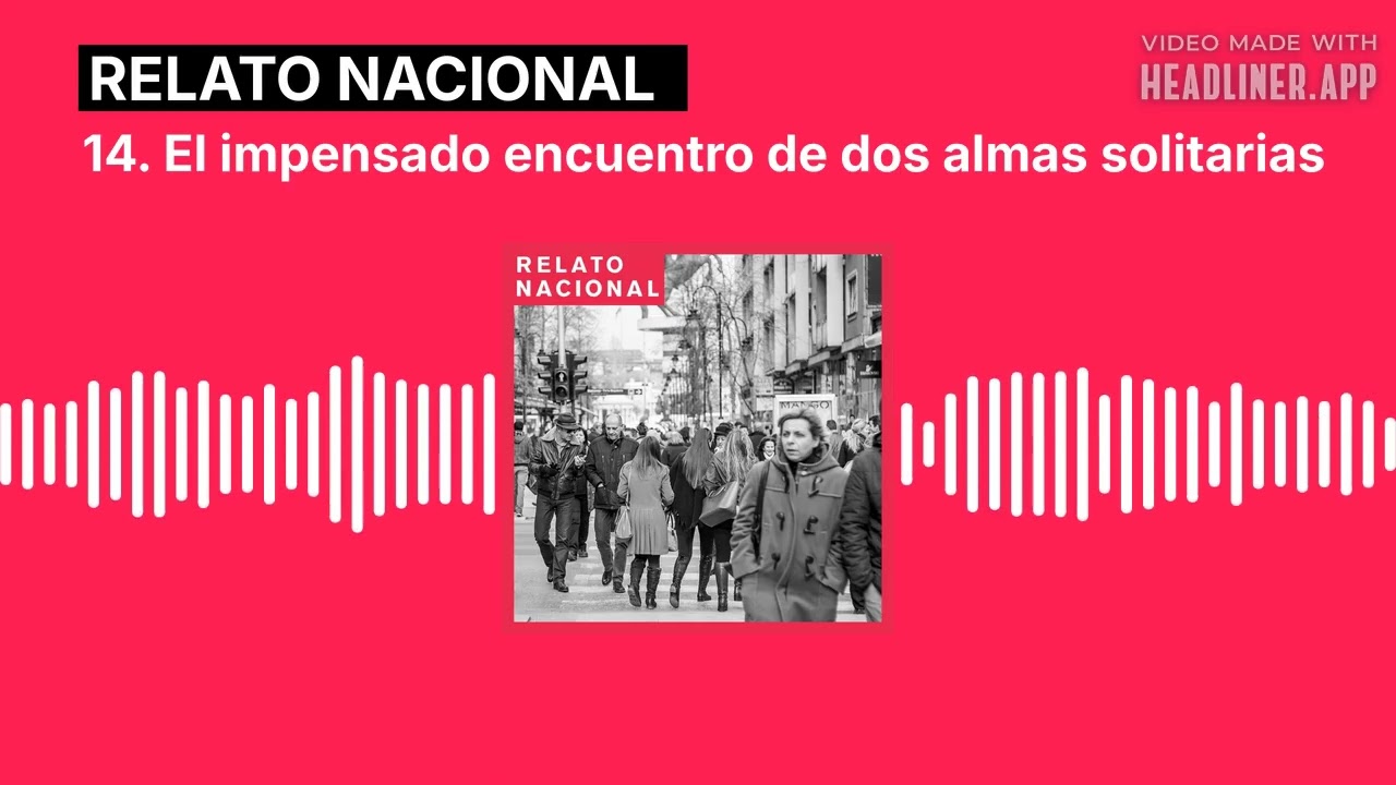 14. El impensado encuentro de dos almas solitarias | Relato Nacional #podcast #Metro #amor
