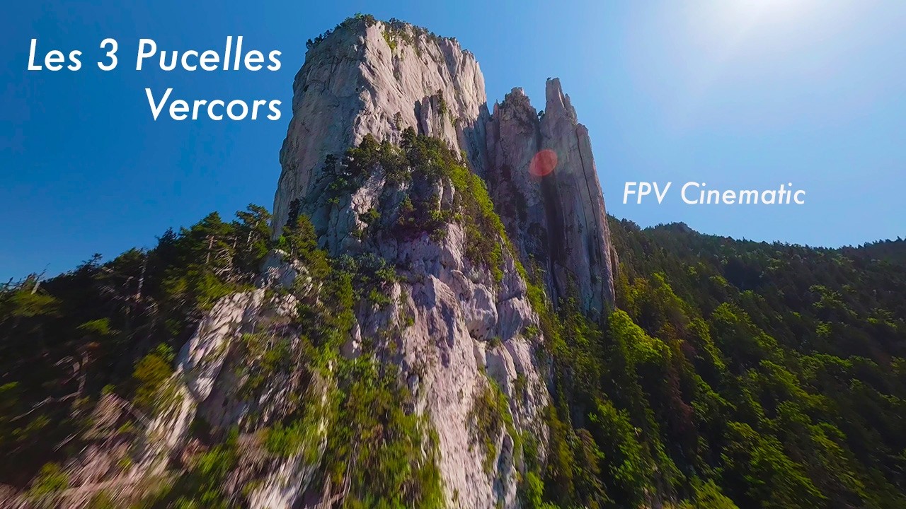 Les 3 pucelles / FPV Cinematic