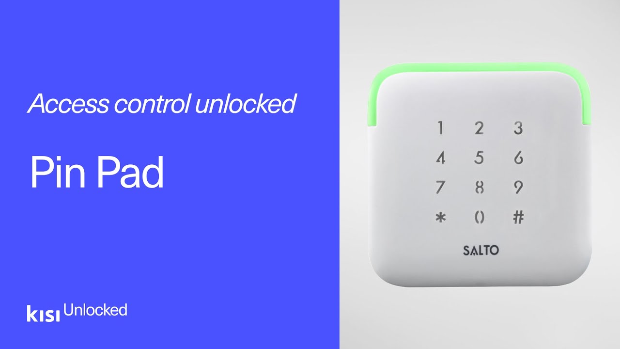Access Control Unlocked: Pin pads and Keypads │ Kisi
