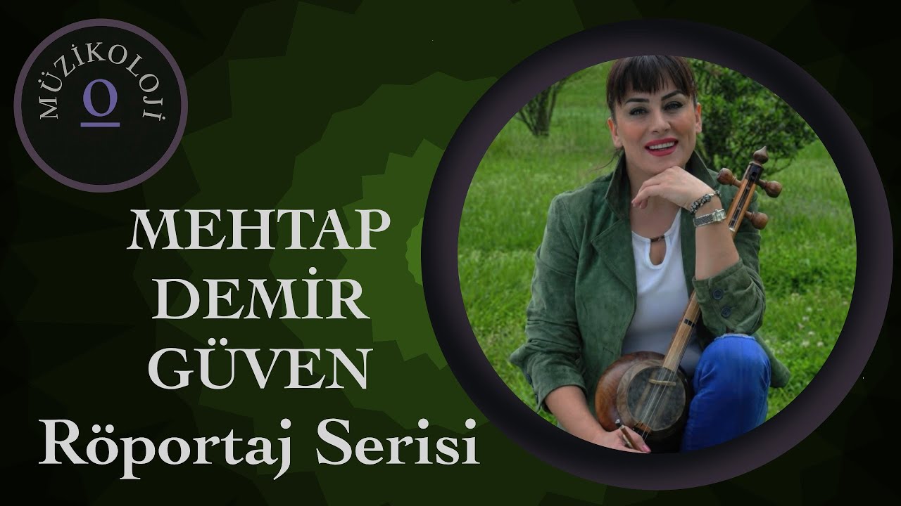 Mehtap Demir Güven - Müzikolog Akademisyenlerle Röportaj Serisi