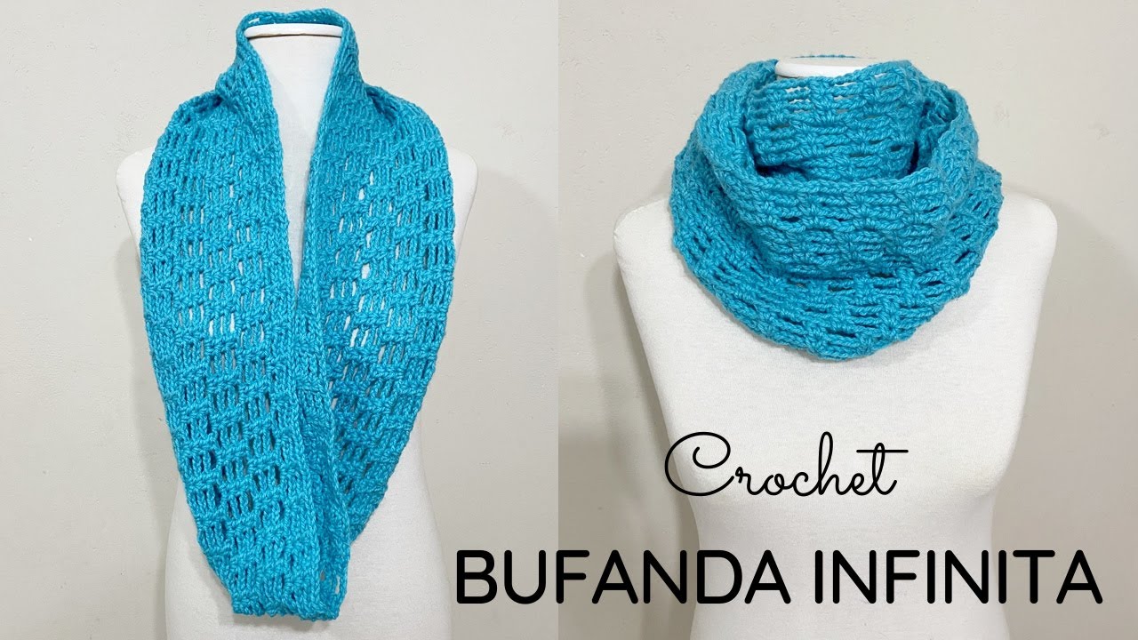 Bufanda infinita a crochet SUPER FACIL (solo 120 grs.)