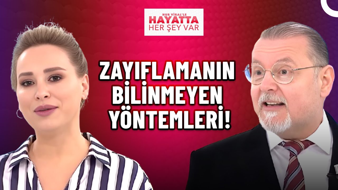 Kolayca Zayıflamak Gerçekten Mümkün Mü? | Nur Viral'le Hayatta Her Şey Var