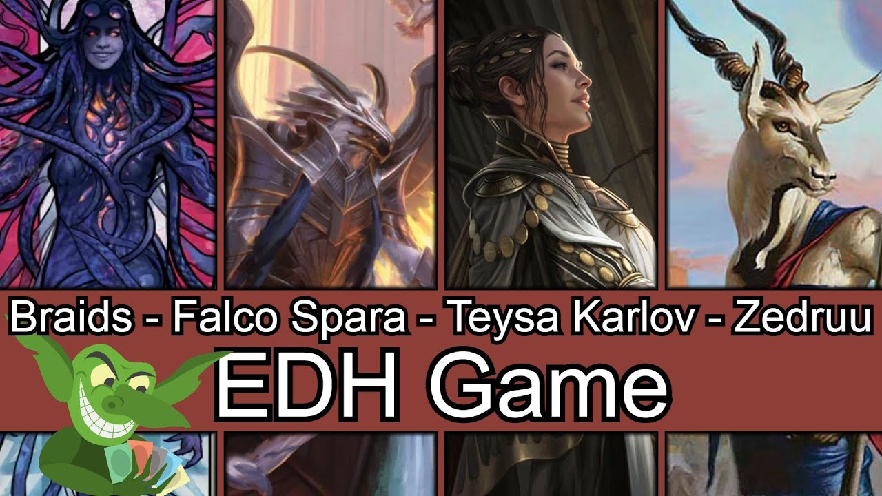 Braids is a BEAST! Braids vs Falco Spara vs Teysa Karlov vs Zedruu #edh / #cmdr game play