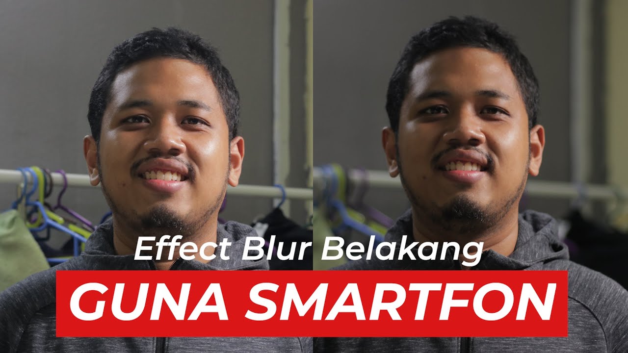 Snap Gambar Blur Belakang Macam DSLR Tapi Guna Smartfon !