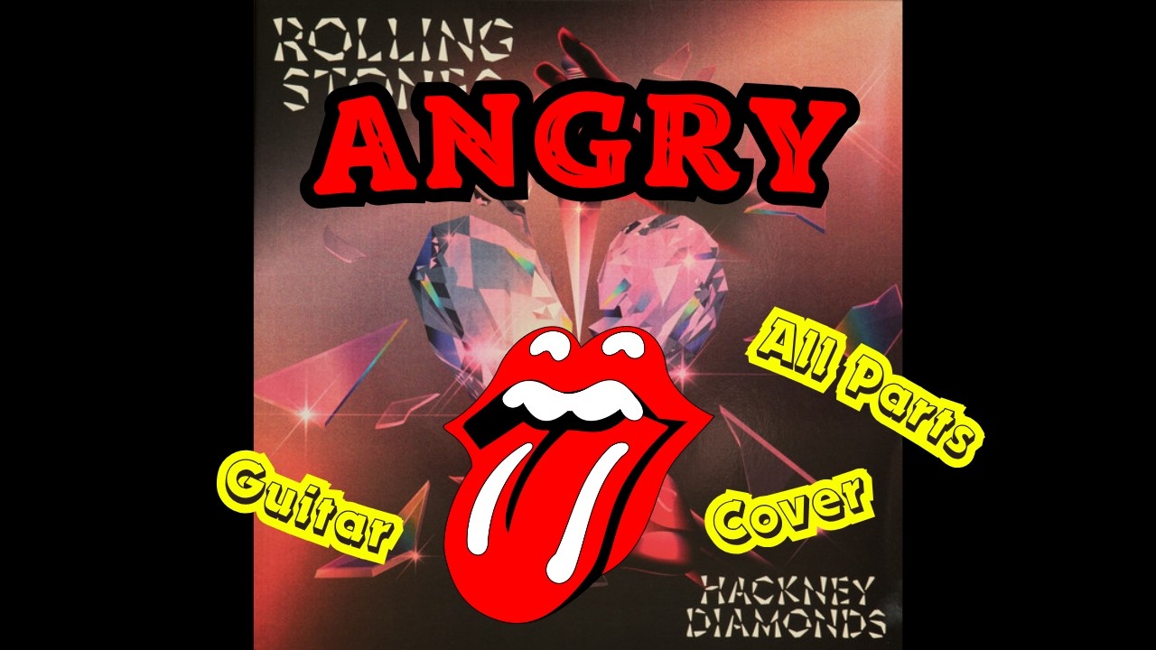 The Rolling Stones - Angry (All Guitar Parts Cover)