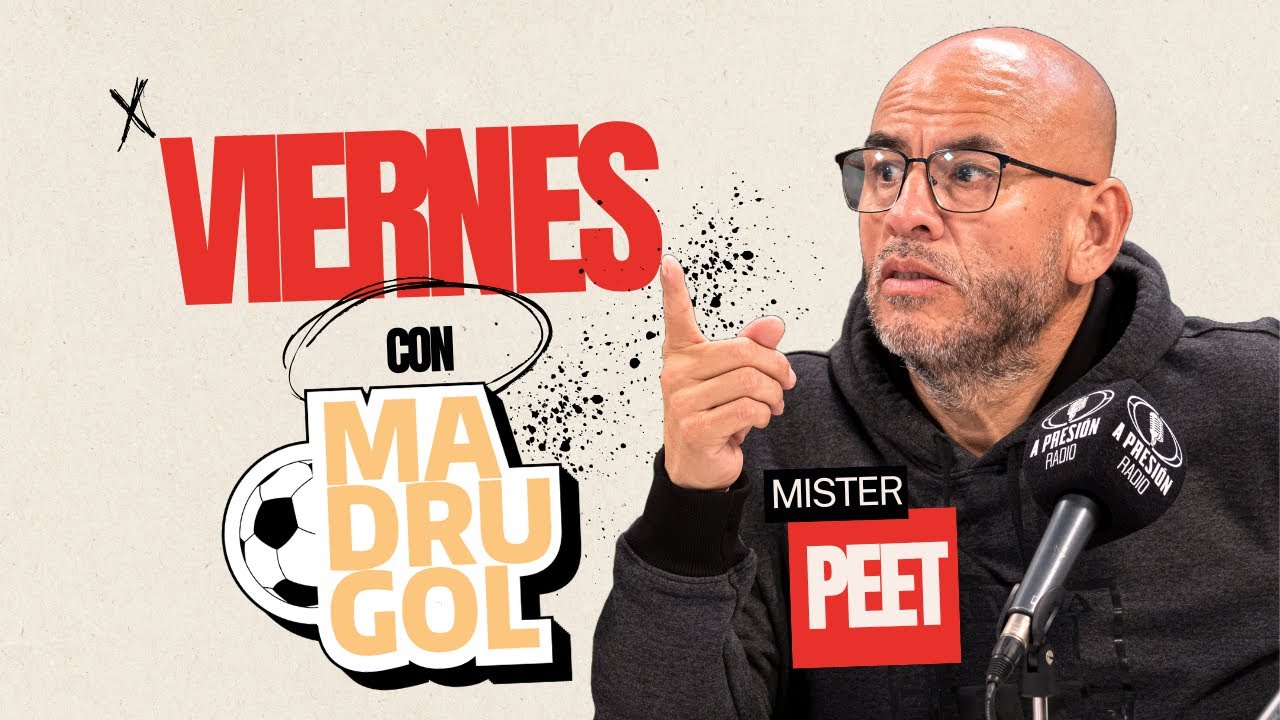 VIERNES DE MADRUGOL CON MR PEET