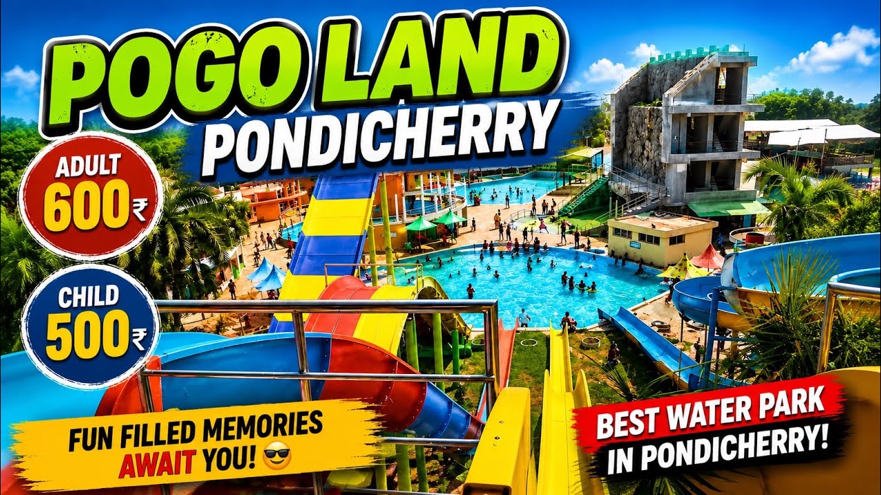 Pogo Land Pondicherry