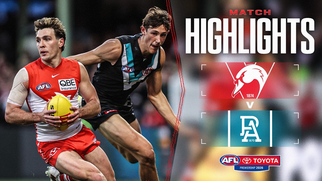 Sydney Swans v Port Adelaide Highlights | Round 22, 2026 | AFL
