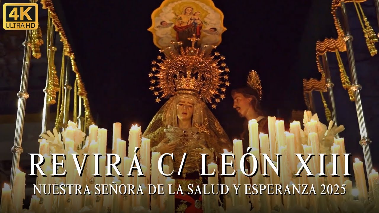 [4K] Revirá C/ León XIII Salud y Esperanza | Salud y Esperanza | 2025