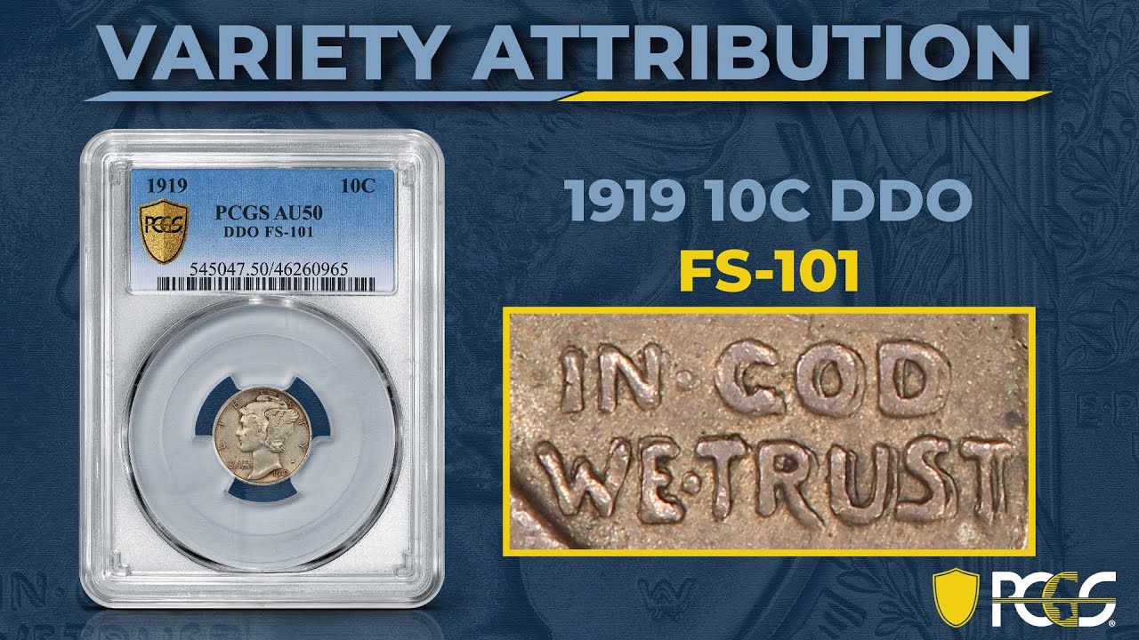 1919 Doubled Die Obverse Mercury Dime | PCGS Variety Attribution
