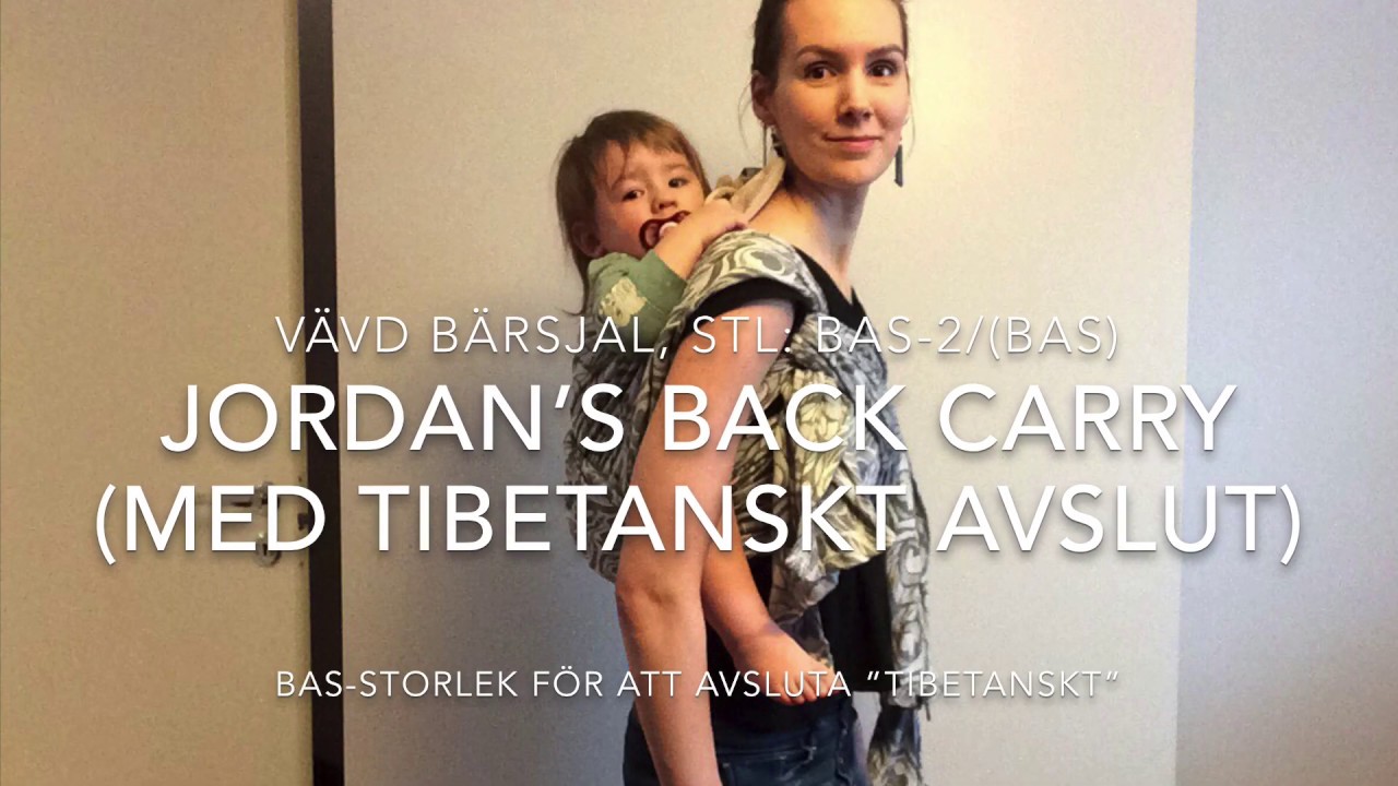 Vävd bärsjal: Jordan's back carry (med tibetanskt avslut).
