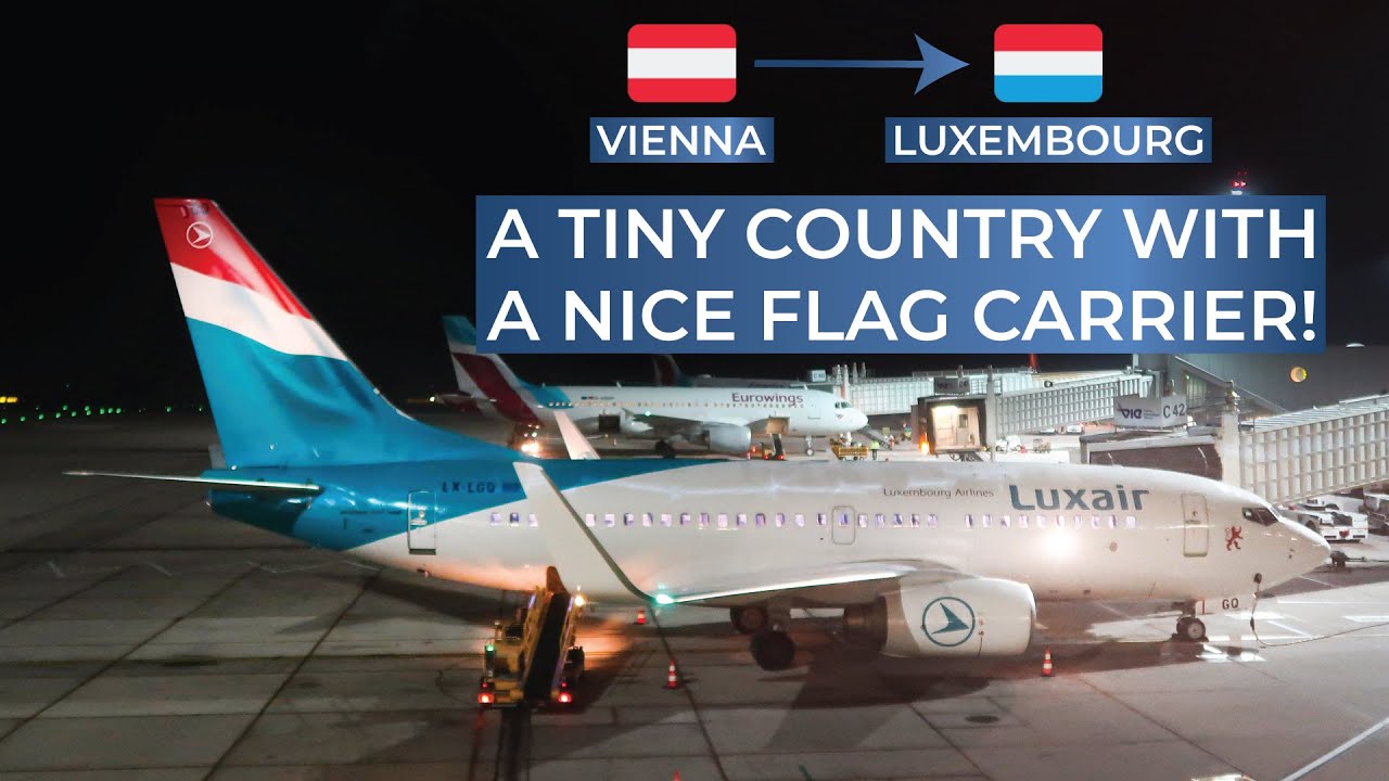 TRIPREPORT | Luxair (ECONOMY) | Vienna - Luxembourg | Boeing 737-700