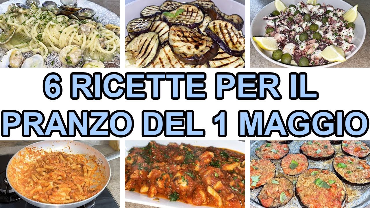1 MAGGIO: 6 RICETTE IMPERDIBILI PER IL GIORNO DELLA FESTA DEI LAVORATORI