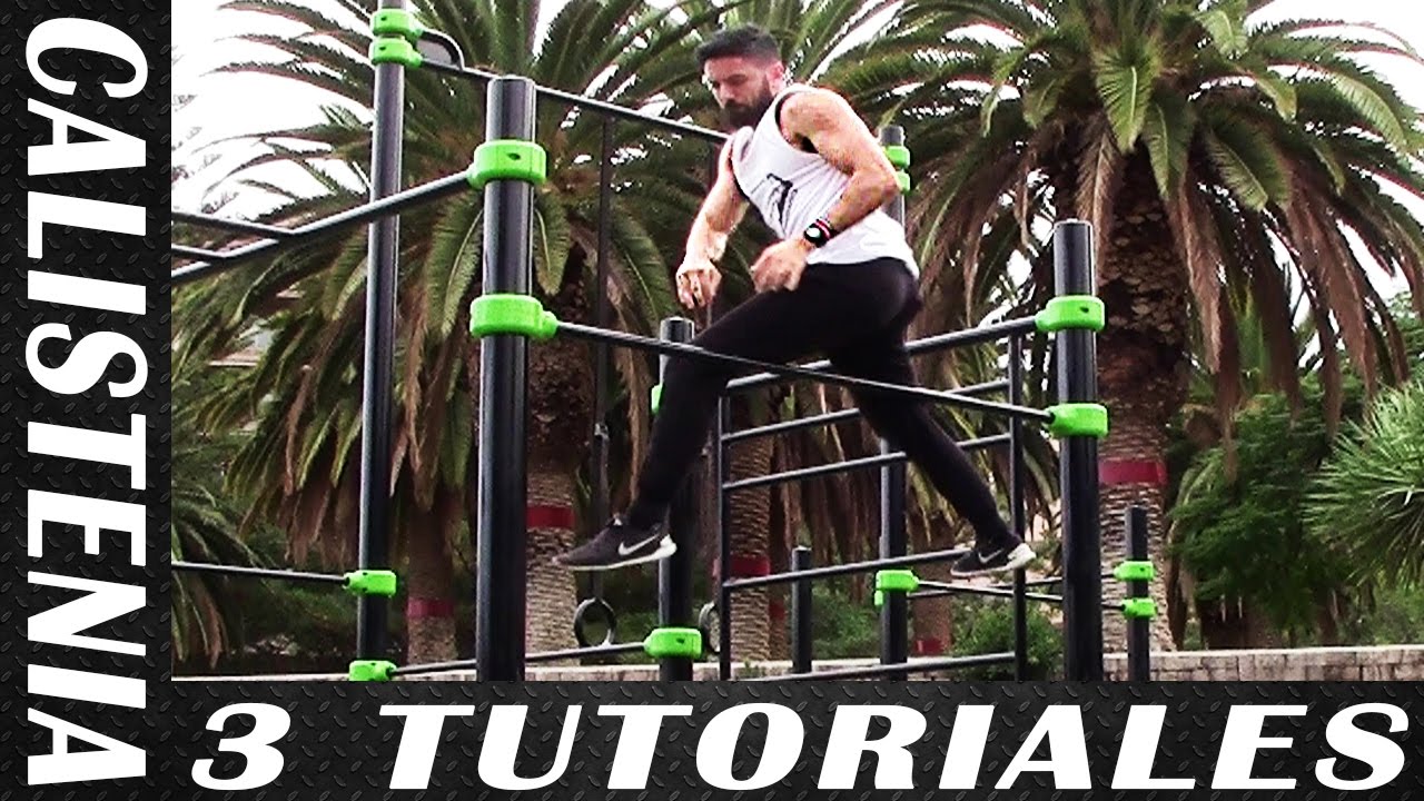 3 TUTORIALES - Subida Monkey (Spider), Pullover Explosivo y Skin the cat con cambio