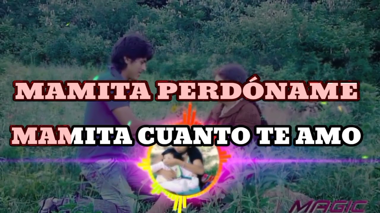 MADRE MIA YO TE CANTO (KARAOKE) GENERACIÓN JUVENIL