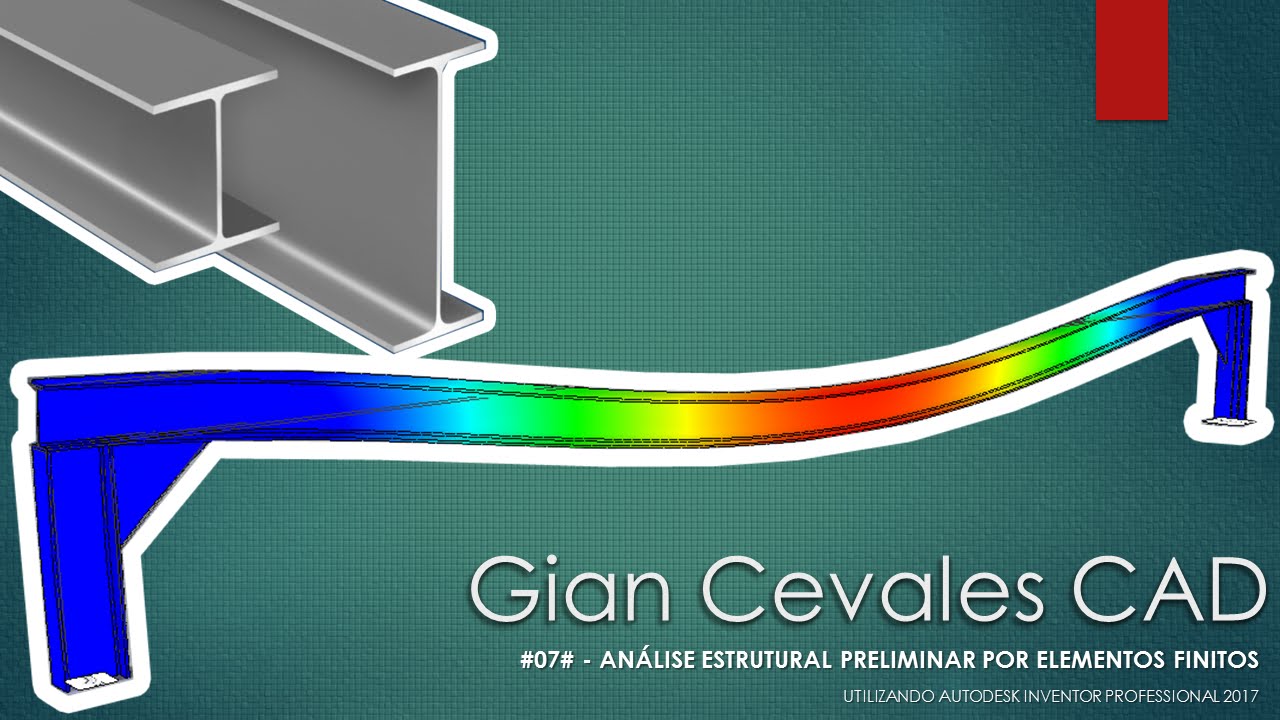 #07# - Análise estrutural preliminar por elementos finitos