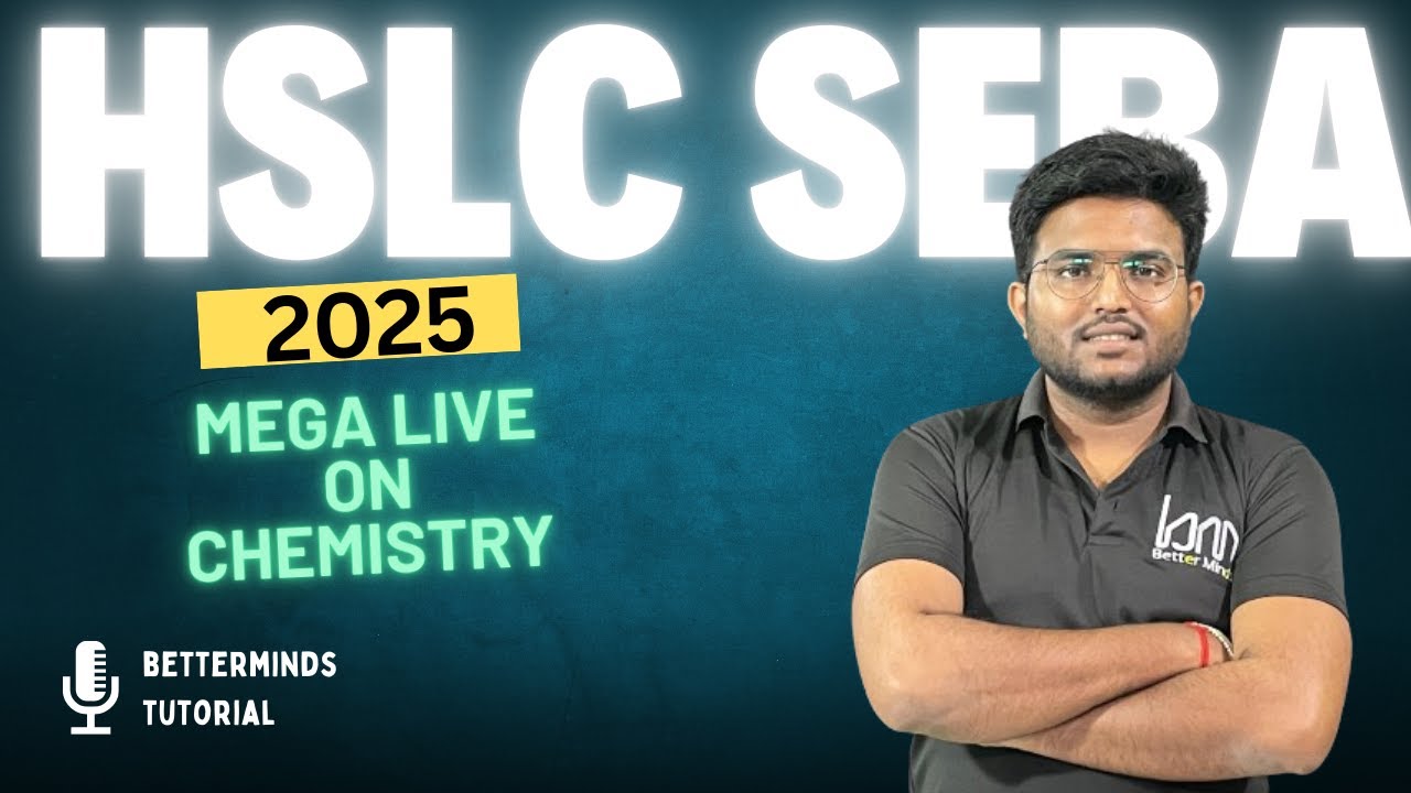 SCIENCE: ONE SHOT VIDEO, MEGA LIVE, বিজ্ঞান, CHEMISTRY, MCQ SERIES. SEBA HSLC 2025 . Class 10 SEBA.