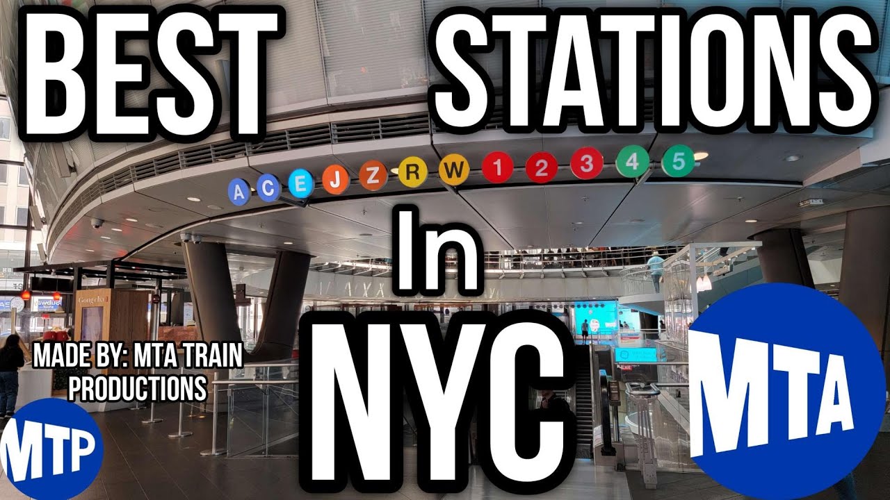 The Best Subway Stations In New York City