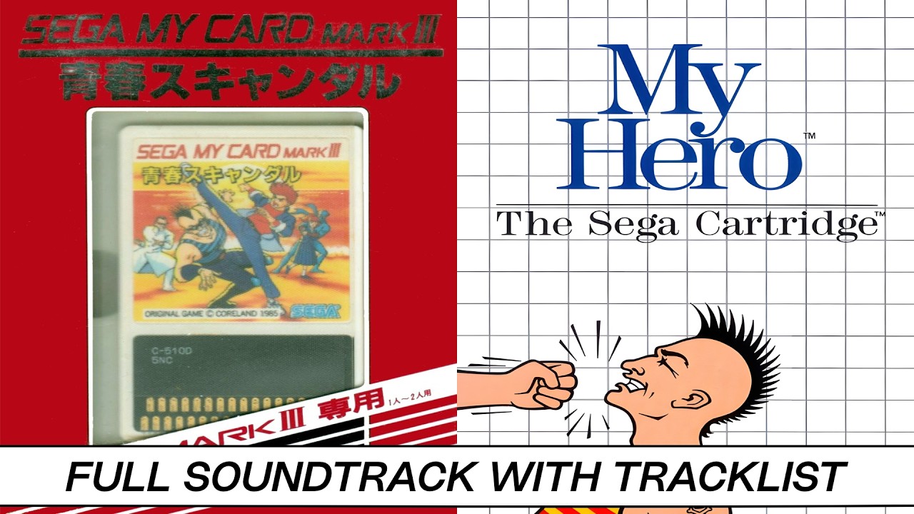 My Hero | Sega Master System (Mark III) | Soundtrack | Tracklist & Timestamps
