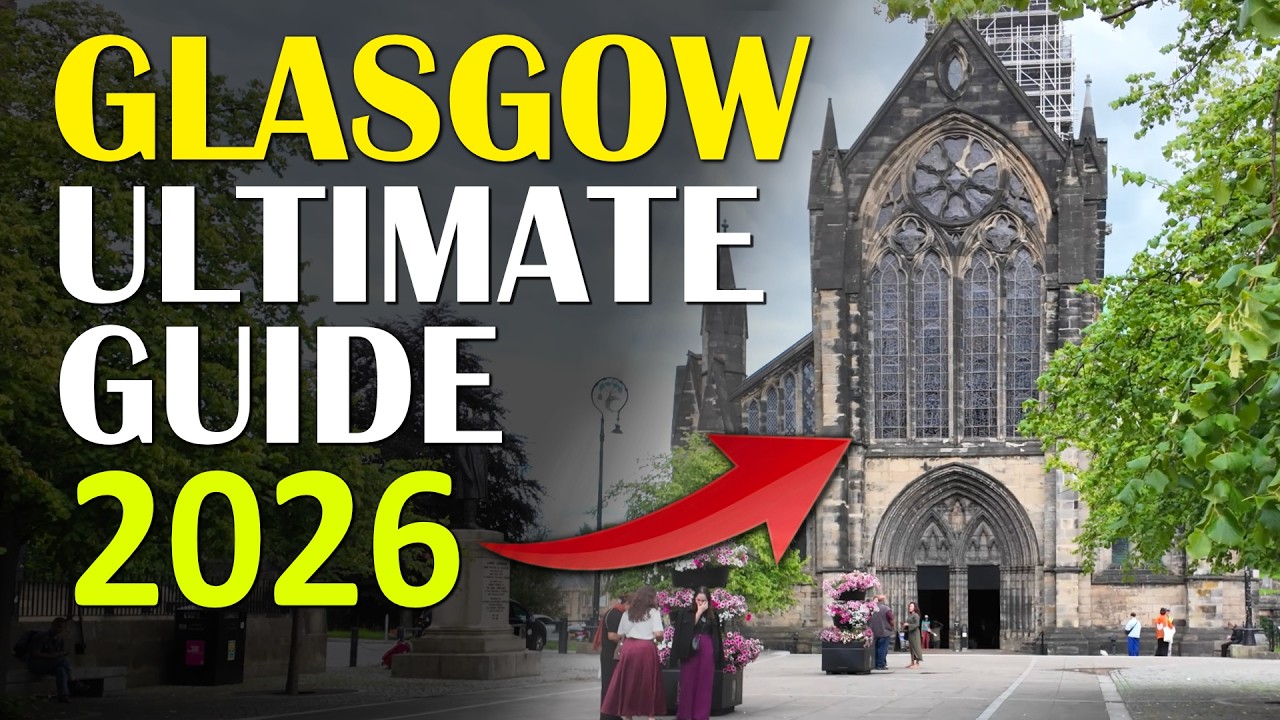 GLASGOW Travel Guide: The Perfect Route for First-Time Visitors (2026)