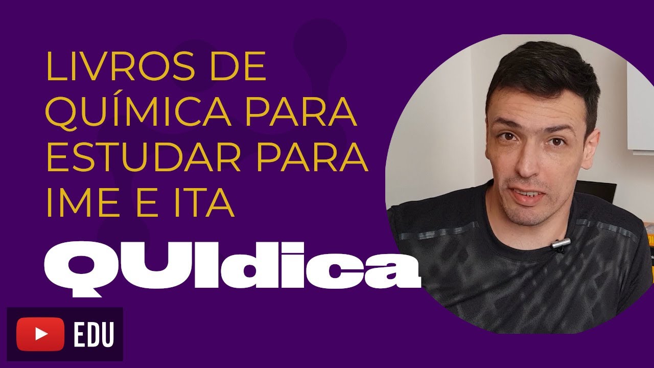 QUIdica | Livros de Química para estudar para IME e ITA
