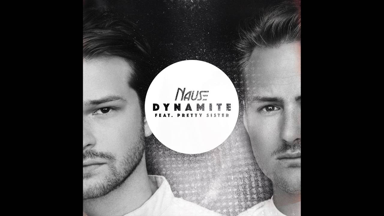 Nause - Dynamite (Official Audio)
