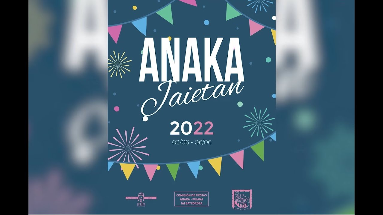 Bidasoako Erraldoiak. Anaka Jaiak - IRUN - 3/6/2022