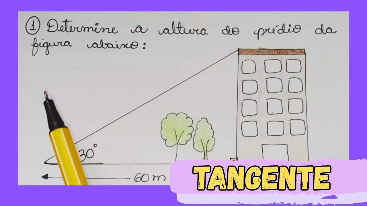 Determine a altura do prédio/ problema com tangente/razões trigonométricas