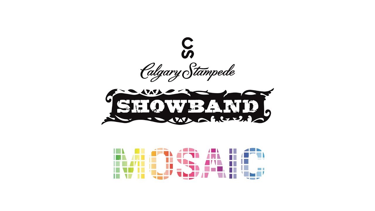 Mosaic - World Music Contest - Calgary Stampede Showband 2017