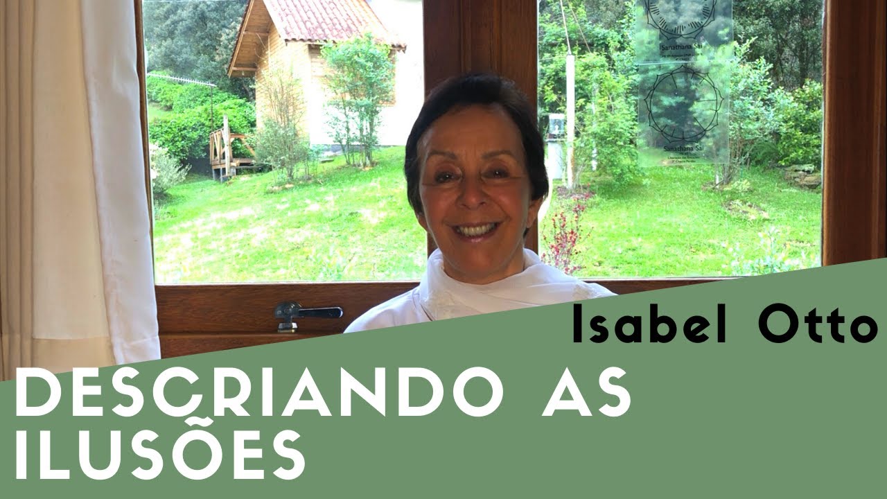 Descriando as ilusões | Isabel Otto