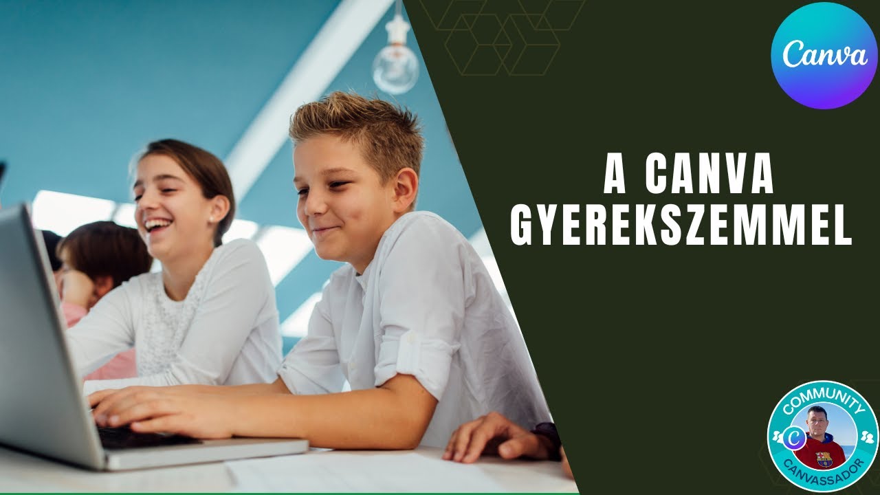 A Canva gyerekszemmel.