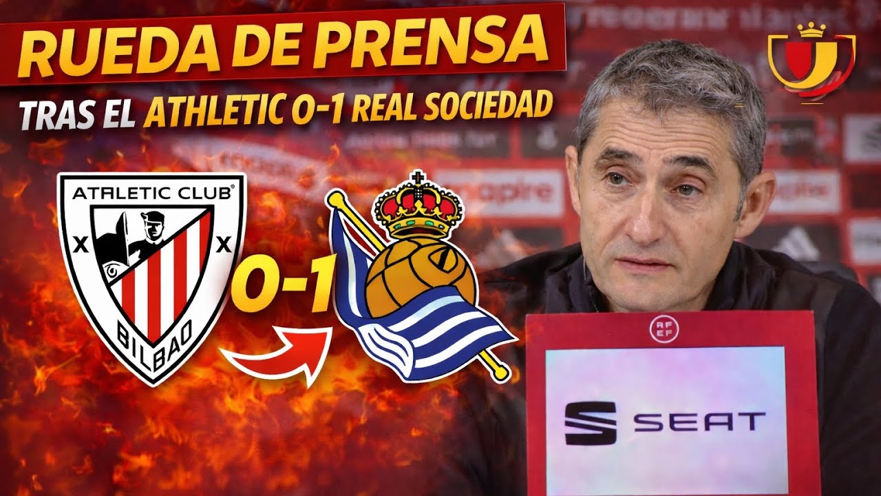 Valverde analiza el derbi copero | Athletic 0–1 Real Sociedad