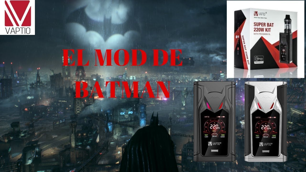 VAPTIO SUPER BAT 220W, EL MOD DE BATMAN, IDEAL VALENCIANISTAS