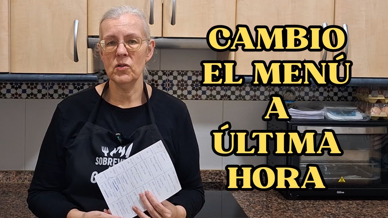 MENU SEMANA 2  Cocino en lotes y cambio el plan a última hora