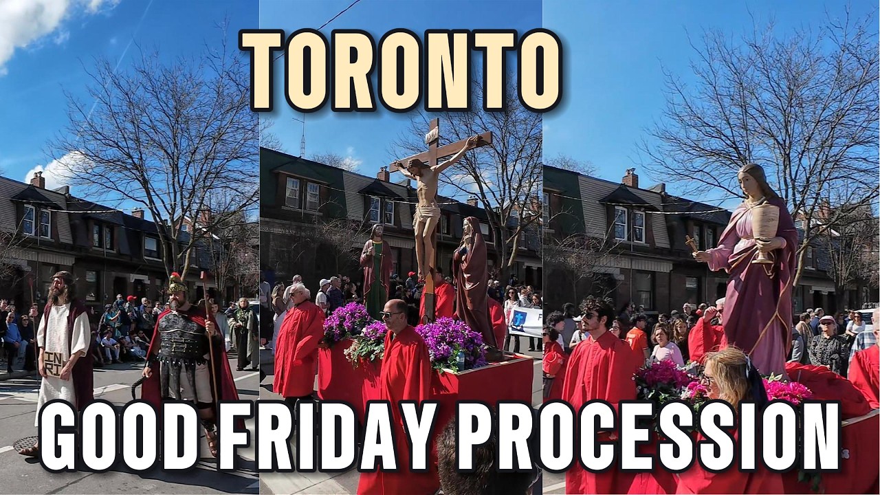 🇨🇦 Good Friday Procession in Little Italy Toronto | April 3, 2026 [4K]