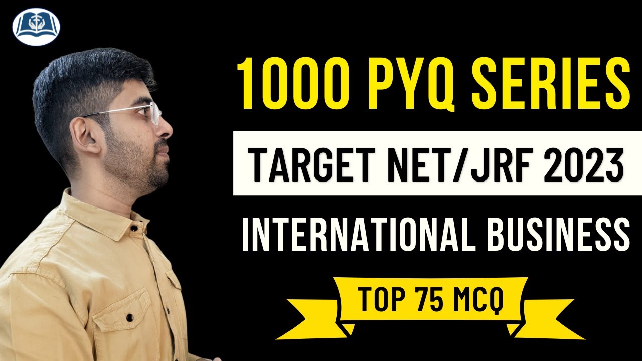 1000 PYQ Series | Part I | UGC NET 2023 | Commerce | Management | International Business