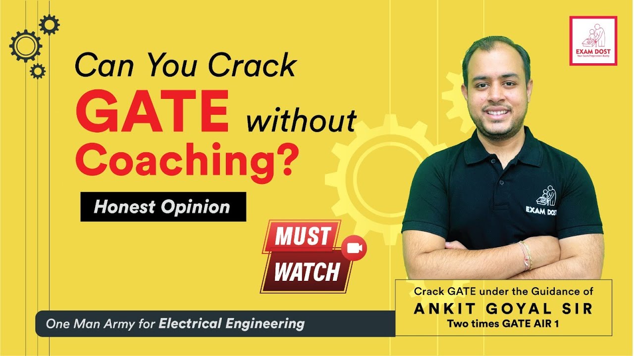 Can you crack GATE without coaching?? 🤔🤔 | Honest Opinion | GATE 2024 |  Ankit Goyal | One Man Army