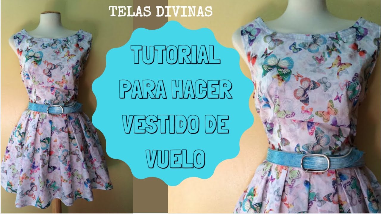 TUTORIAL PARA HACER UN VESTIDO DE VUELO  ⭐⭐⭐⭐⭐