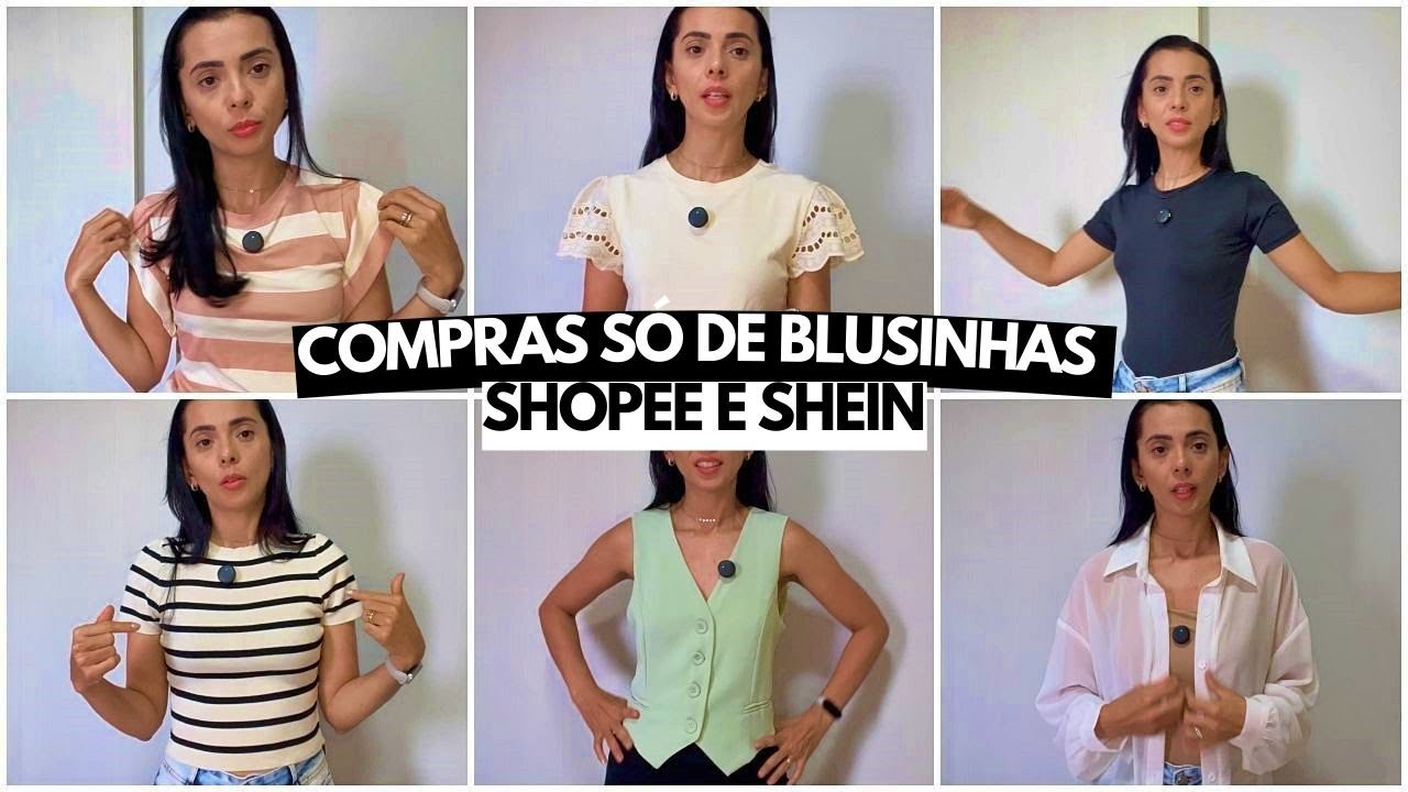 BLUSINHAS SHOPEE e SHEIN DE QUALIDADE INCRÍVEL ♡ Gi Fagundes