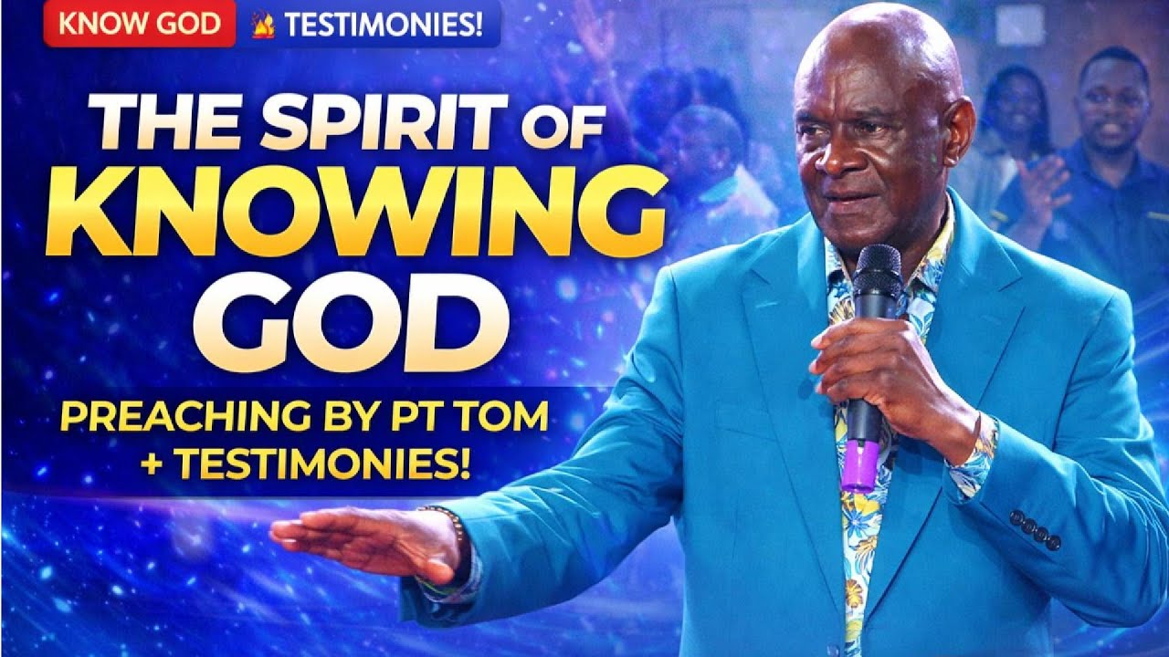 Okumanya Katonda Mu Mazima | Pr Tom + Powerful Testimonies