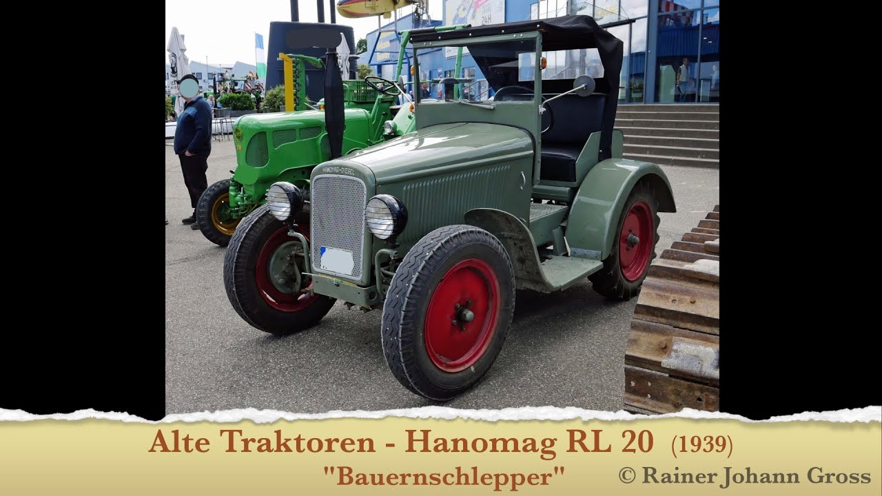Alte Traktoren - Hanomag RL 20 (1939) "Bauernschlepper"