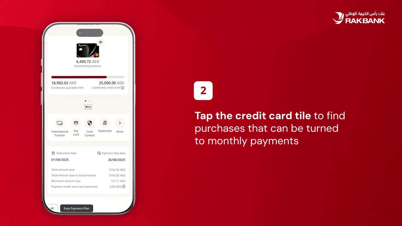 Convert your payment into easy installments instantly via the RAKBANK App