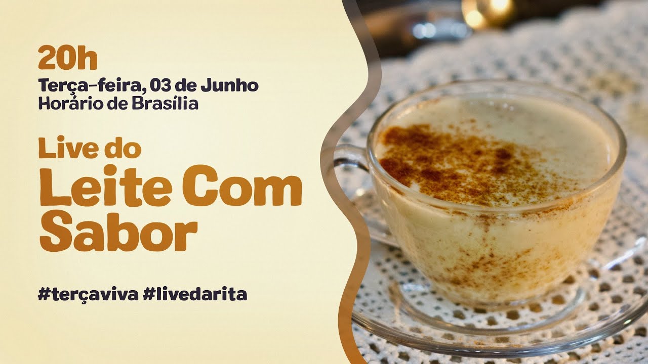 Leites Com Sabor: Um Carinho Para Aquecer Os Dias | #livedarita #terçaviva