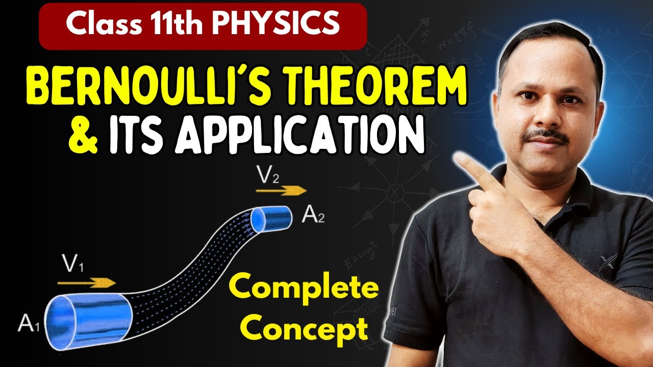 Bernoulli's Theorem and its Application | Fluid Mechanics | 11th #neet #cbse