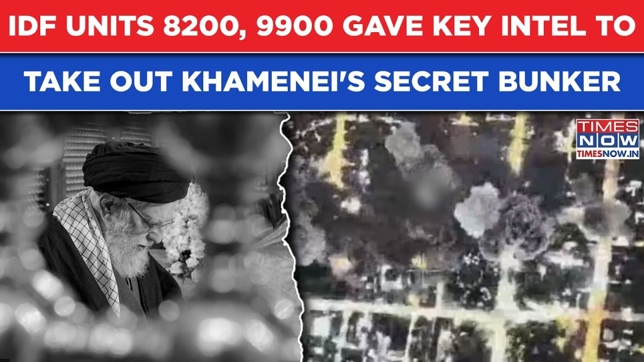 Iran War: IDF Units 8200, 9900 Gave Key Intel To Take Out Khamenei's Secret Tehran Bunker| Watch