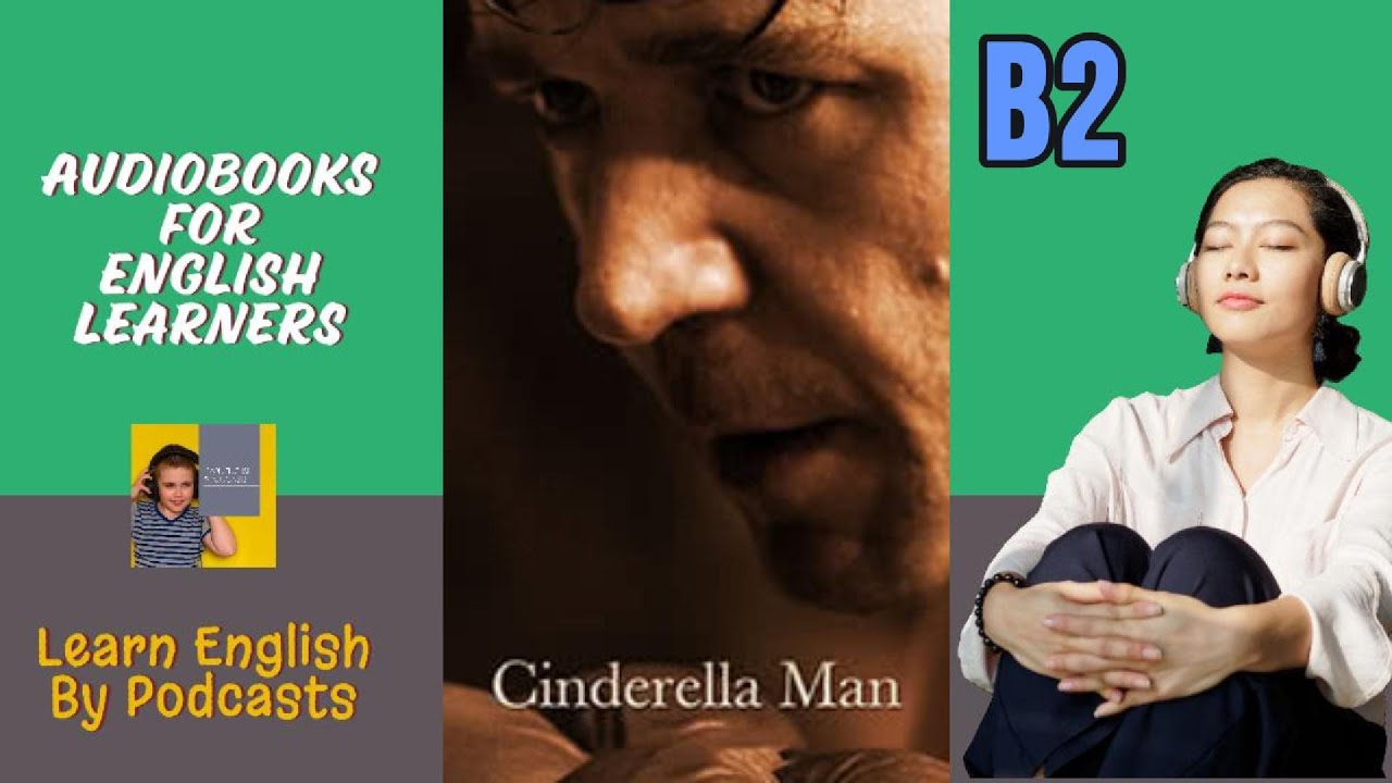 Cinderella Man by Marc Cerasini - Audiobook for English Learners (B2 Intermediate-plus Level)