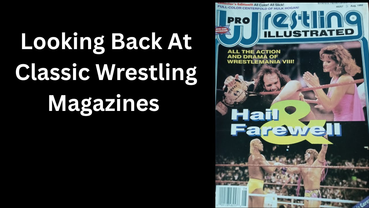 Looking Back At Classic Wrestling Magazines : Pro Wrestling illustrated  August 1992